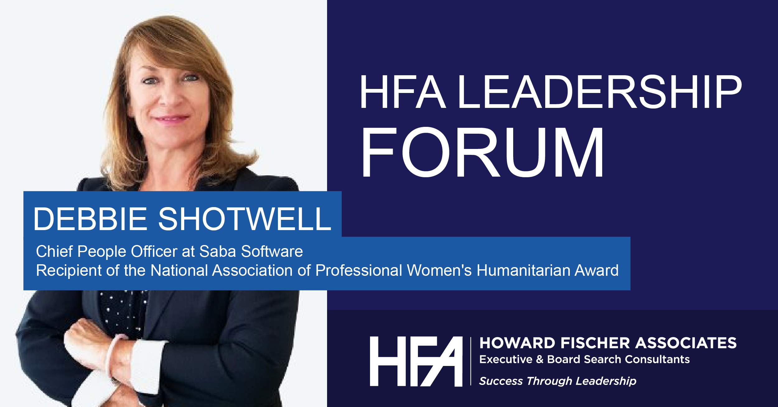 Debbie Shotwell HFA Leadership Forum